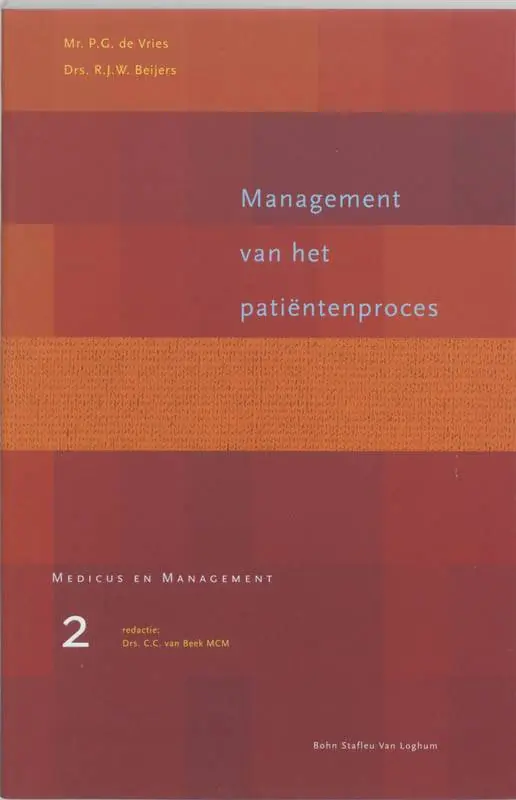 Management van het patientenproces / Druk 1 Seizoensaanbieding