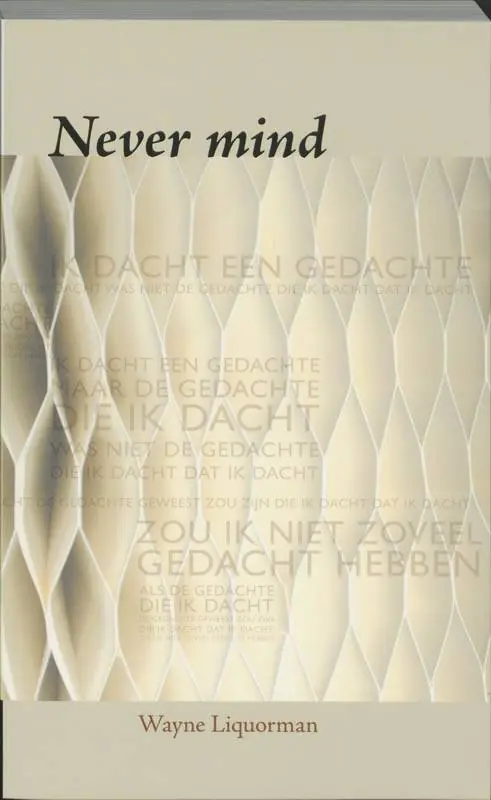 Never mind / Druk 1 Koop Online