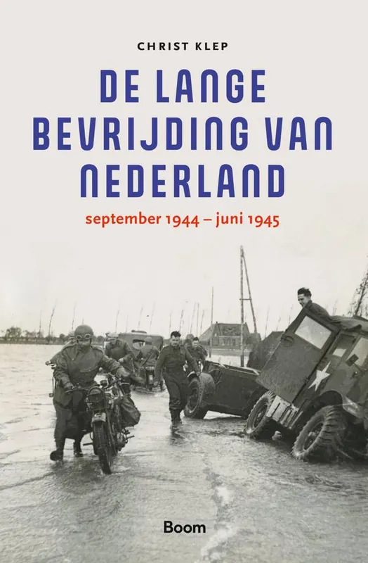 De lange bevrijding van Nederland / Druk 1 Koopje