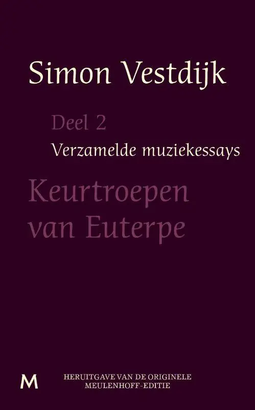 Keurtroepen van Euterpe / Druk 99 (Heruitgave) Finale Uitverkoop