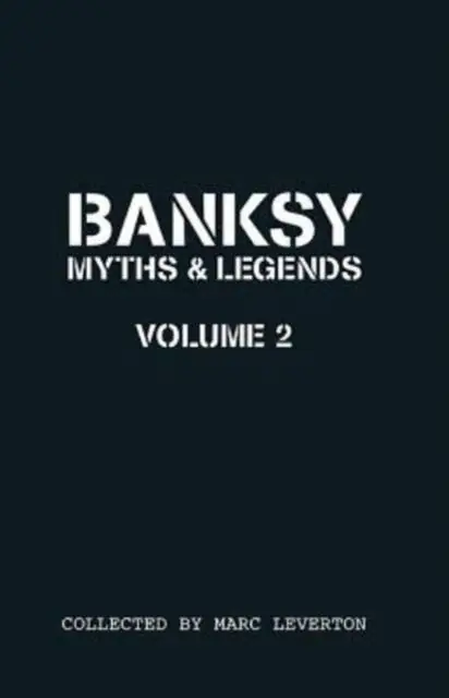 Beste Prijs Banksy Myths and Legends Volume II