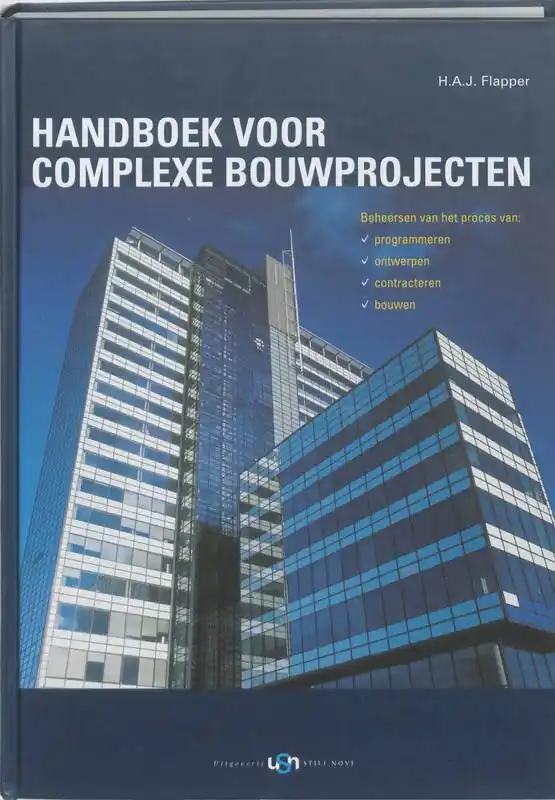 Handboek voor complexe bouwprojecten / Druk 1 Op = Op
