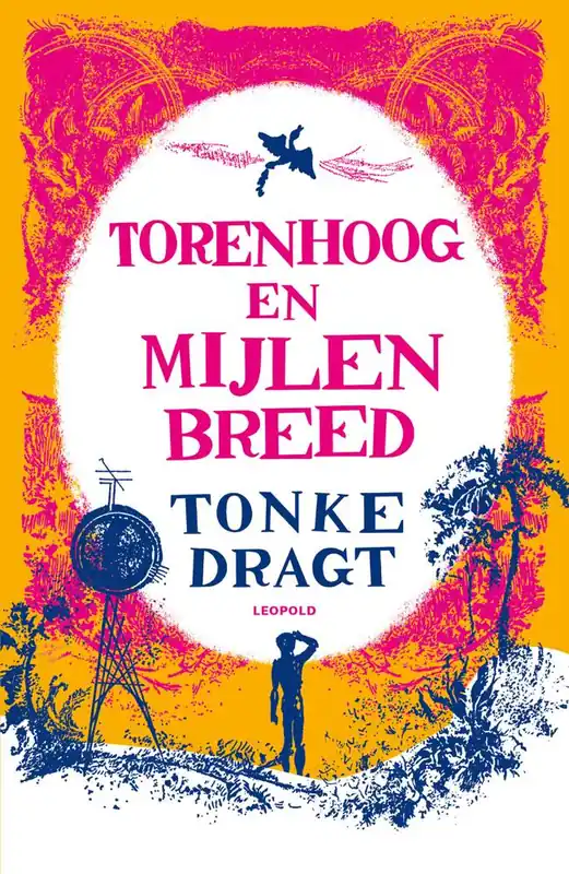 Torenhoog en Mijlen breed / Druk 14 Bestseller