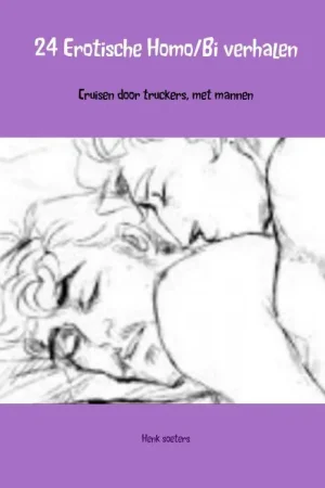 24 Erotische Homo/Bi verhalen / Druk 2 Nieuw