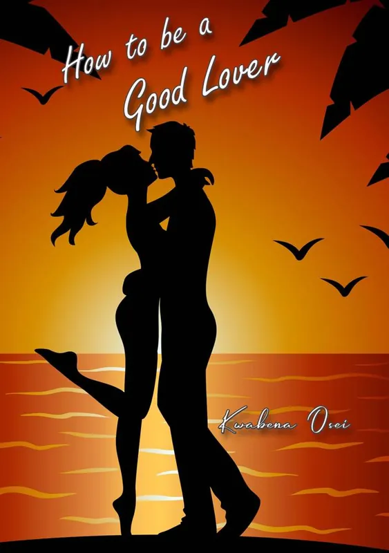 Lage Kosten How to be a Good Lover / 1st Edition