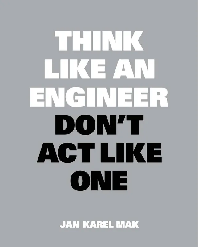 Snelle Levering Think Like an Engineer, Don't Act Like One / 1st Edition