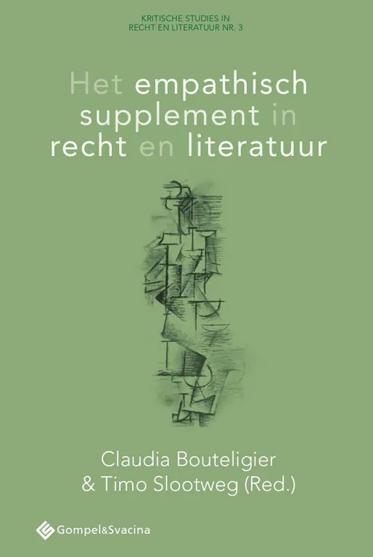 Beperkt Aanbod Het empathisch supplement in recht en literatuur / Druk 1