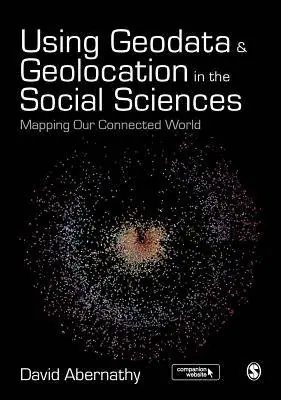 Using Geodata and Geolocation in the Social Sciences / 1st Edition Dagaanbieding