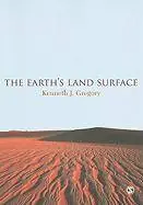 Korting The Earth's Land Surface: Landforms and Processes in Geomorphology / 1st Edition