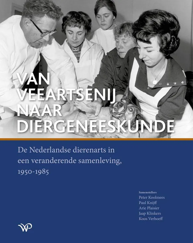 Van veeartsenij naar diergeneeskunde / Druk 1 Dagaanbieding