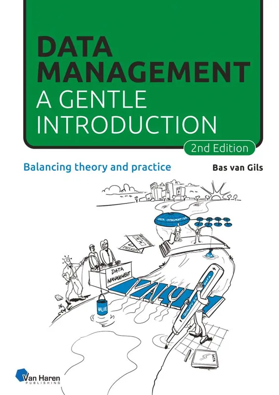 Data Management: a gentle introduction / 2nd Edition Betrouwbaar