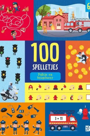 100 spelletjes: Politie en brandweer 6+ / Druk 1 Betrouwbaar
