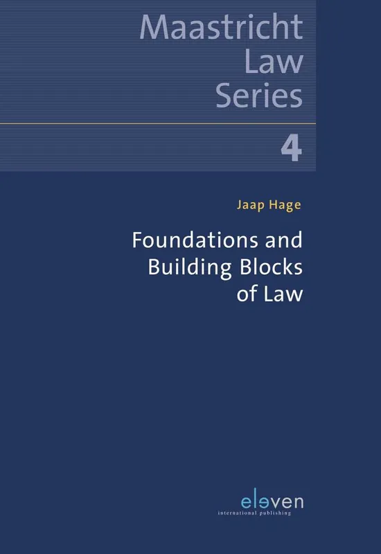 Foundations and Building Blocks of Law / 1st Edition Beperkt Aanbod