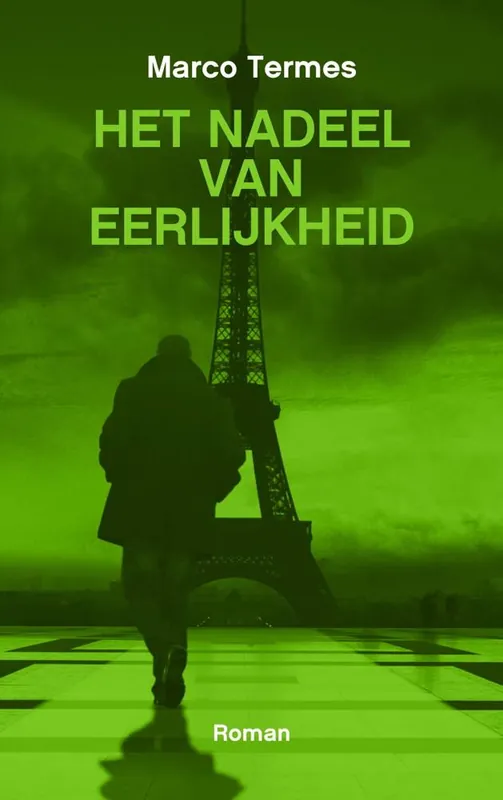Het nadeel van eerlijkheid / Druk 1 Uitverkoop