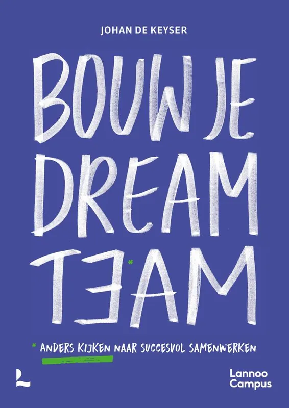 Alleen Vandaag Bouw je dreamteam / Druk 1