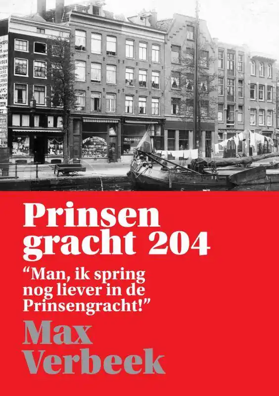 Beste Prijs Prinsengracht 204 / Druk 1