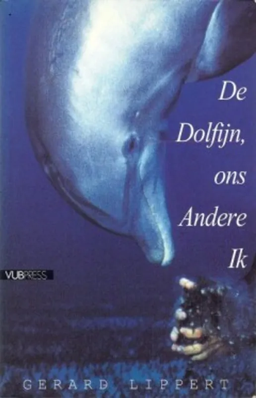 De dolfijn, ons andere ik - Gerard Lippert Hete Deal