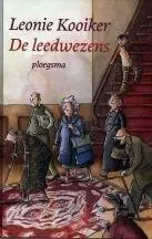 De leedwezens - Leonie Kooiker Direct Beschikbaar