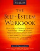 Bestseller The Self-Esteem Workbook - Glenn R. Schiraldi