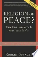 Lage Kosten A Religion of Peace? - Robert Spencer