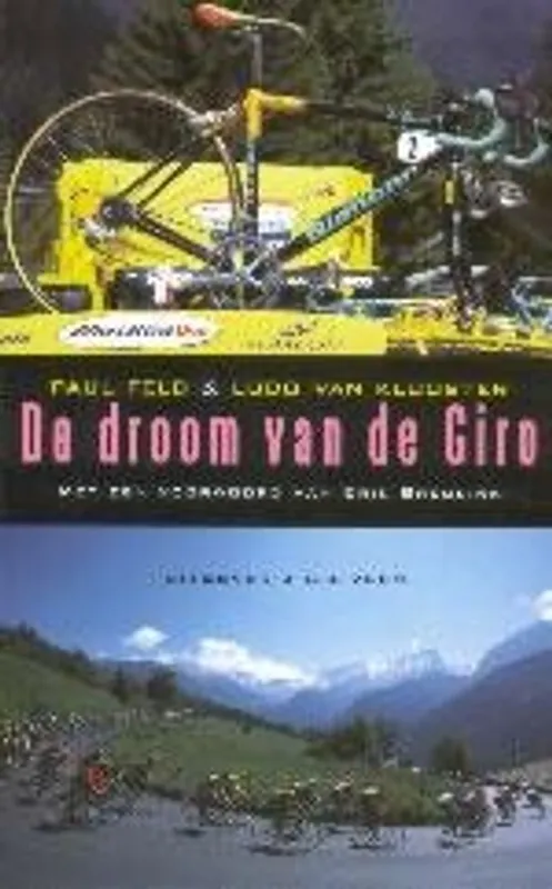 Gratis Verzending De droom van de Giro - Paul Feld & Ludo Van Klooster
