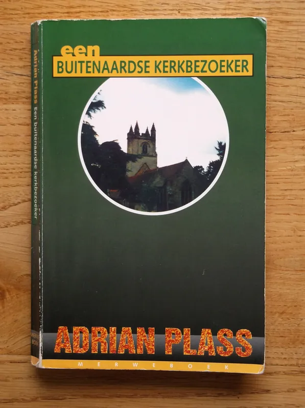 Lage Prijs Een buitenaardse kerkbezoeker - Adrian Plass