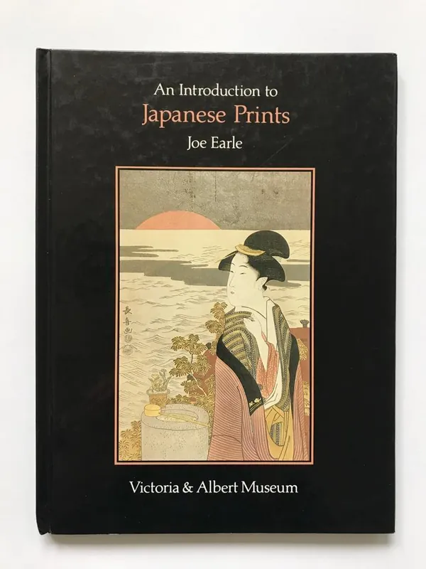 Weekendaanbieding An introduction to Japanese Prints - Earle, Joe