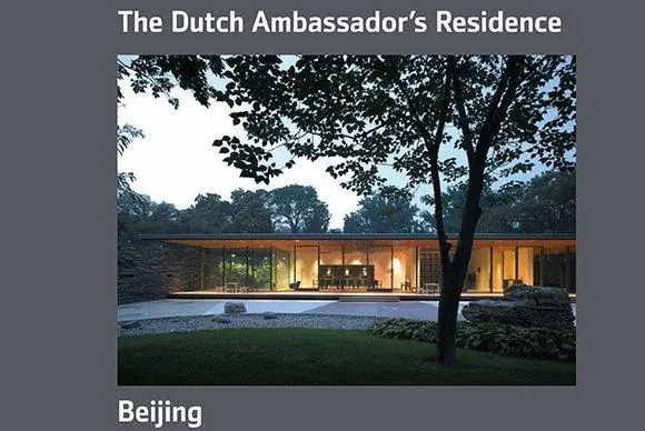 Snelle Levering Dutch Ambassador's Residence Beijing - D.J. Postel