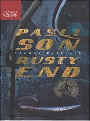 Pasli Son / Rusty End - Radbruch, Thomas Speciale Aanbieding