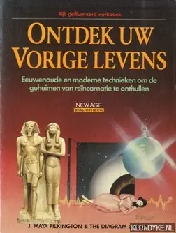 Nu Kopen Ontdek uw vorige levens - J. Maya Pilkington, The Diagram Group