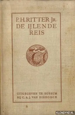 Snelle Levering De ijlende reis - Ritter, P.H.