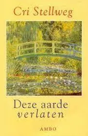 Deze aarde verlaten - Stellweg Betrouwbaar