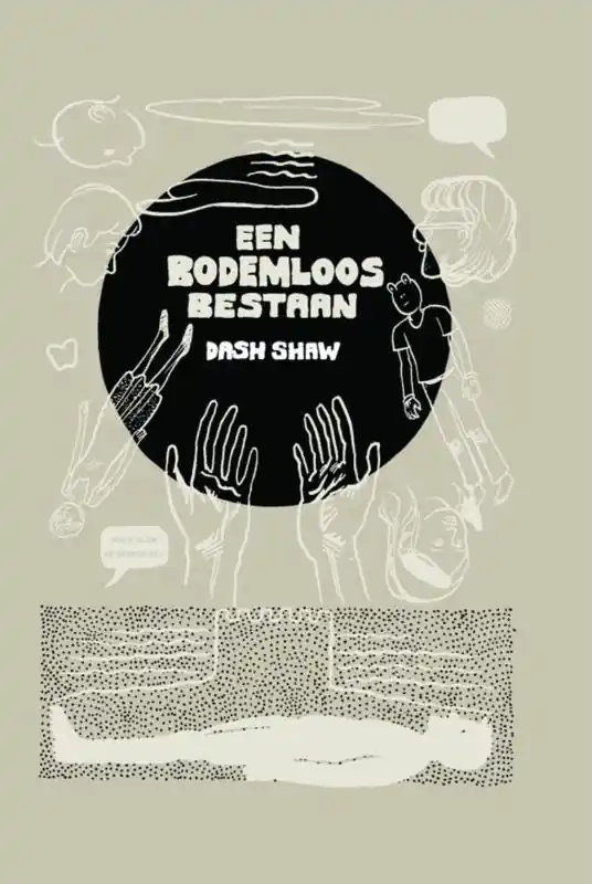 Een bodemloos bestaan - Dash Shaw Korting