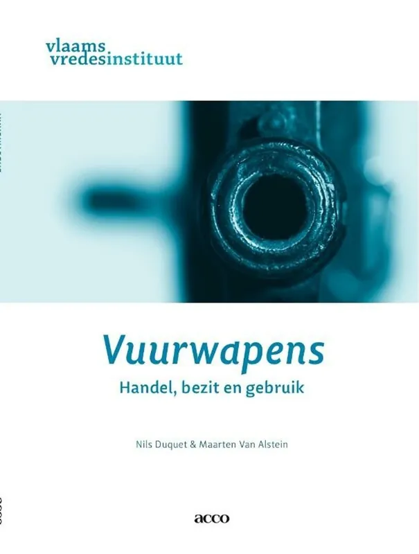 Must-Have Vuurwapens - Nils Duquet; Maarten van Alstein
