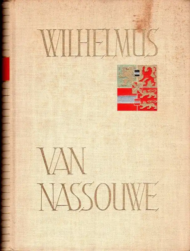 Wilhelmus van Nassouwe - P Geyl Bestel Nu