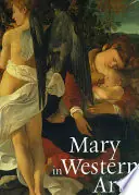 Mary in Western Art - Timothy Verdon Uitverkoop