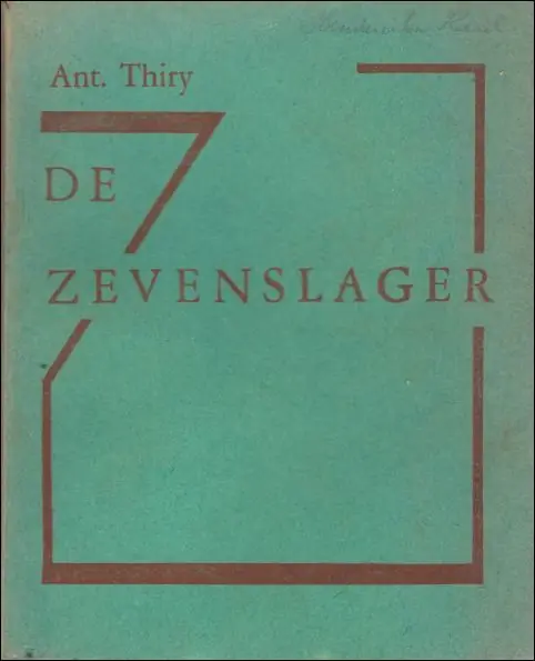 DE ZEVENSLAGER, - THIRY, Antoon; Beste Prijs