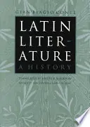 Latin Literature - Gian Biagio Conte, Joseph Solodow Nieuw